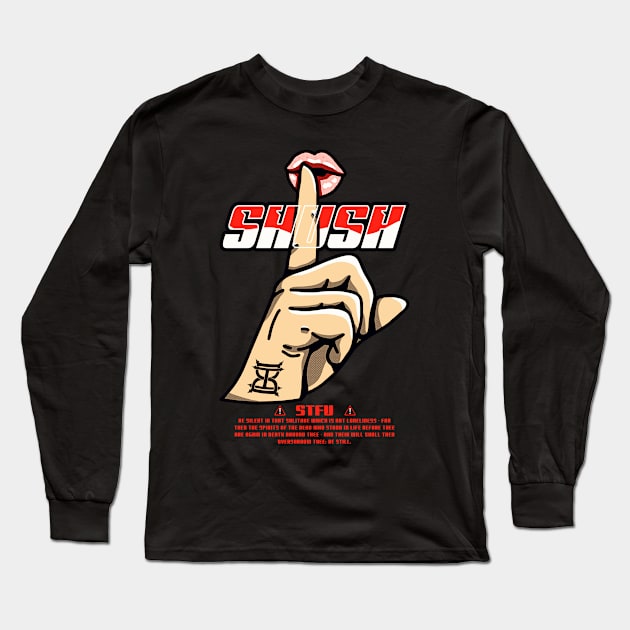 Shush Long Sleeve T-Shirt by Great Riot Metro